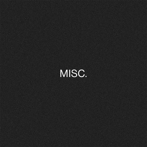 MISC.