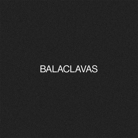 BALACLAVAS